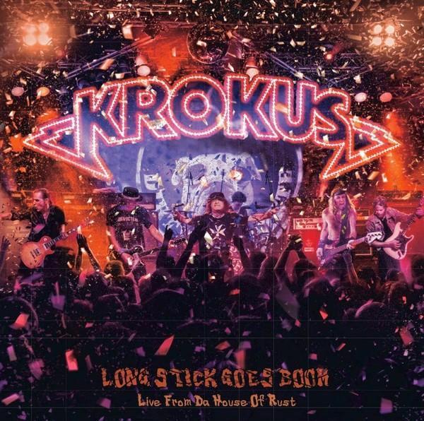 KROKUS - Long Stick Goes Boom (Live From The House Of Rust), CD & DVD, Vinyles | Hardrock & Metal, Neuf, dans son emballage, Envoi