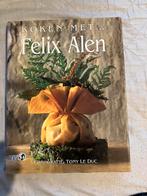 Cuisiner avec Felix Alen - Livre de cuisine, Enlèvement ou Envoi, Autres types, Comme neuf, Felix Alen