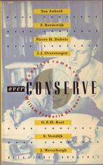 (W.F. Hermans) Over Conserve, Ophalen of Verzenden, Gelezen, Meerdere auteurs