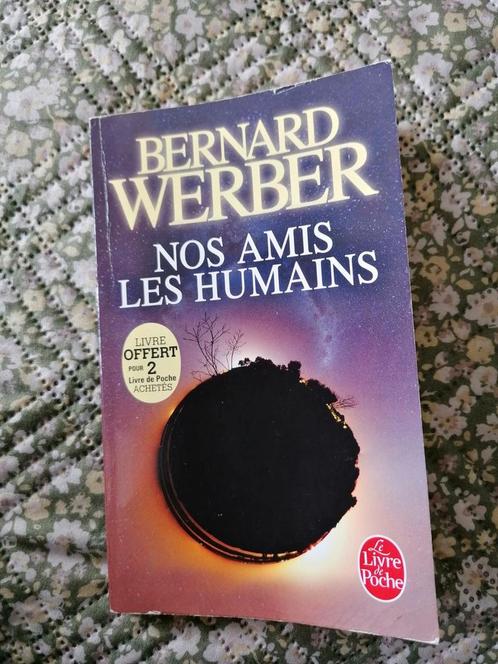 Bernard Werber: Onze menselijke vrienden, Boeken, Fantasy, Zo goed als nieuw, Ophalen of Verzenden