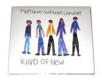 MATTHEW'S SOUTHERN COMFORT : Kind of new, Cd's en Dvd's, Cd's | Rock, Ophalen of Verzenden, Zo goed als nieuw, Singer-songwriter