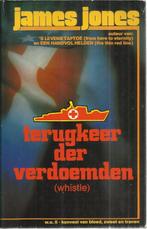 TERUGKEER DER VERDOEMDEN - JAMES JONES (OORLOGSROMAN), Boeken, Ophalen of Verzenden, JAMES JONES, Overige onderwerpen, Tweede Wereldoorlog