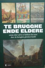 Te Brugghe ende eldere omme daer te hebbene hoe men daer de, Ophalen of Verzenden