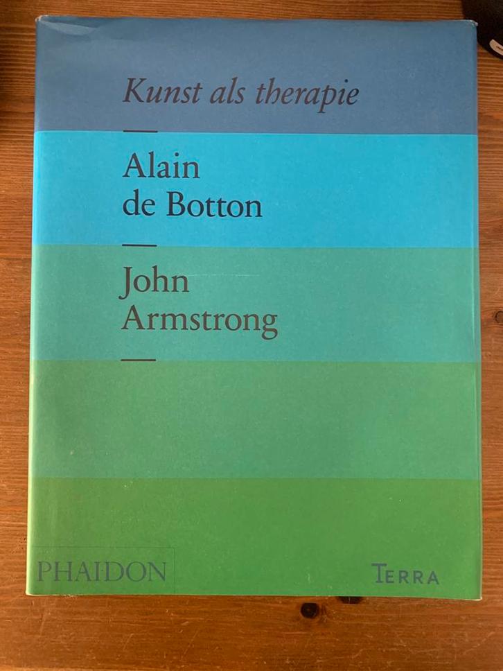 Alain de Botton, John Armstrong - Kunst als therapie, Boeken, Overige Boeken, Ophalen