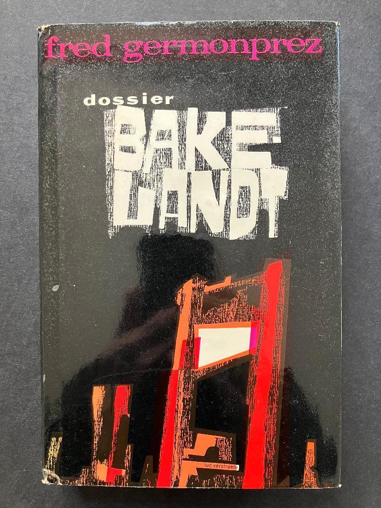 Dossier Bakelandt - Fred Germonprez (GESIGNEERD), Boeken, Ophalen