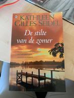 Kathleen Gilles Seidel - De stilte van de zomer, Ophalen of Verzenden, Zo goed als nieuw, Kathleen Gilles Seidel