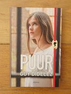 boek Puur, Guy Didelez, Ophalen of Verzenden, Nieuw, Guy Didelez