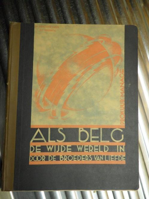 als belg de wijde wereld in ( door de broeders van liefde ), Boeken, Geschiedenis | Wereld, Verzenden
