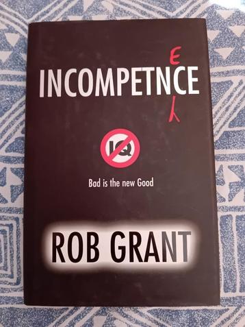 Incompetence by Rob Grant, Enlèvement ou Envoi, Comme neuf, Rob Grant, Europe autre