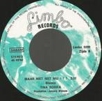 Tina Rosita – Mooie Mannen, Zoete Wijn (7"), Cd's en Dvd's, Gebruikt, 7 inch, Single, Ophalen of Verzenden