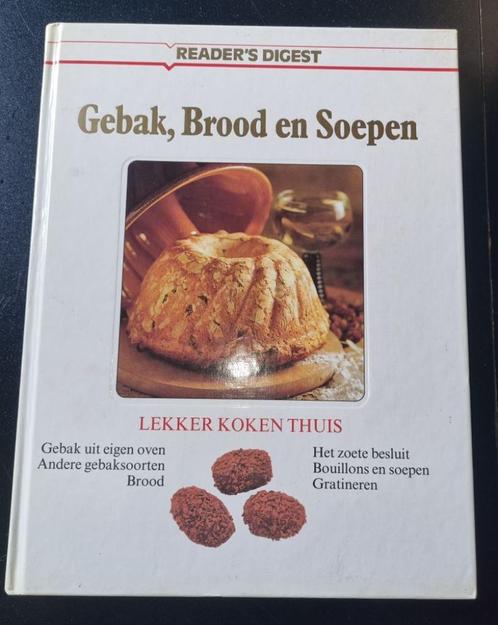 Gebak, brood en soepen (Reader's Digest), Boeken, Kookboeken, Gelezen, Voorgerechten en Soepen, Taart, Gebak en Desserts, Europa