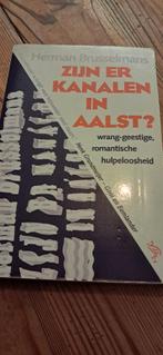 Boek literatuur ´Zijn er kanalen in Aalst?´ door Brusselmans, Boeken, Ophalen, Gelezen, Herman Brusselmans, Nederland