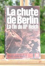 livre la chute de berlin (x2031), Livres, Guerre & Militaire, Autres sujets/thèmes, Utilisé, Enlèvement ou Envoi, Deuxième Guerre mondiale