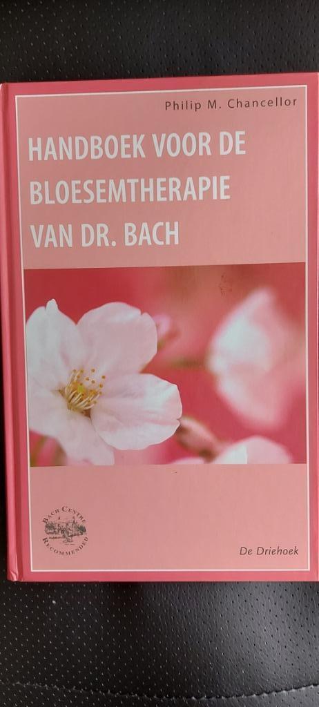 Handboek voor de Bloesemtherapie Bach, Boeken, Gezondheid, Dieet en Voeding, Ophalen of Verzenden