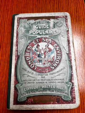 Guide populaire de Londres 1908 beschikbaar voor biedingen