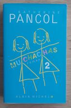 Katherine Pancol - Muchachas 2, Livres, Enlèvement ou Envoi, Comme neuf, Europe autre, Katherine Pancol