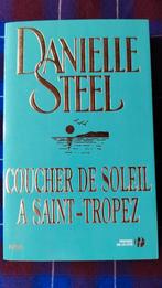 Danielle Steel - Coucher de soleil à Saint-Tropez, Livres, Enlèvement ou Envoi