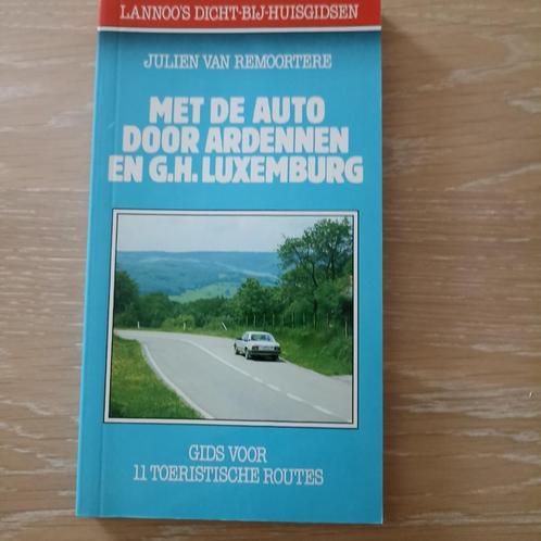 boek: met de auto door Ardennen en G.H. Luxemburg, Boeken, Reisgidsen, Ophalen of Verzenden