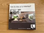Haal de sleur uit je interieur, Ophalen of Verzenden