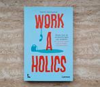 Workaholics, leven op je eigen voorwaarden, Yasmin Vantuykom, Boeken, Yasmin Vantuykom, Verzenden, Maatschappij en Samenleving