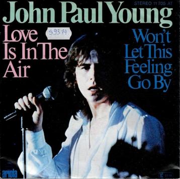 Vinyl, 7"   -   John Paul Young – Love Is In The Air beschikbaar voor biedingen