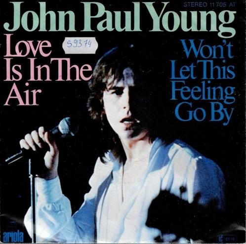 Vinyl, 7"   -   John Paul Young – Love Is In The Air, Cd's en Dvd's, Vinyl | Overige Vinyl, Overige formaten, Ophalen of Verzenden