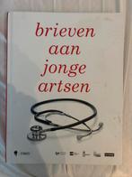 Brieven aan jonge artsen, Boeken, Advies, Hulp en Training, Ophalen of Verzenden, Zo goed als nieuw