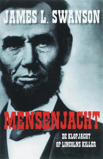 Mensenjacht / James L.Swanson beschikbaar voor biedingen