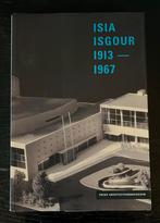 Isia Isgour 1913-1967 - architect, Ophalen of Verzenden, Architecten