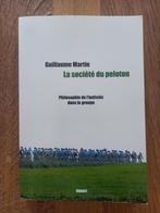 Livre : La société du peloton, Ophalen of Verzenden, Zo goed als nieuw