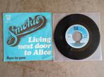 Smokie - Living Next Door To Alice

7", 45 RPM, Single, Ophalen of Verzenden, Zo goed als nieuw, Single