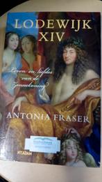 Antonia Fraser - Lodewijk XIV, Boeken, Ophalen of Verzenden, Gelezen, Antonia Fraser