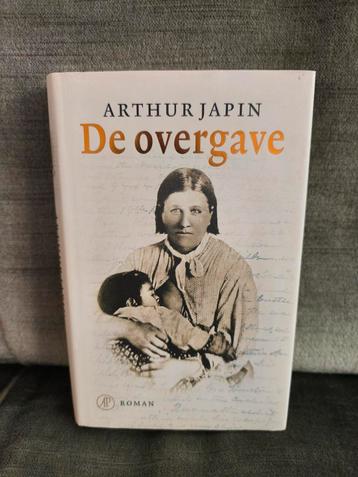 De overgave.   (Arthur Japin) beschikbaar voor biedingen