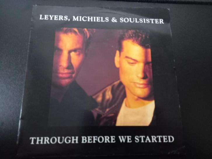 Leyers, Michiels & Soulsister / Through Before We Started =M, Cd's en Dvd's, Vinyl Singles, Zo goed als nieuw, Single, Pop, 7 inch