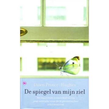 De spiegel van mijn ziel / Dawn Prince hughes beschikbaar voor biedingen