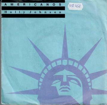 Vinyl, 7"   -   Holly Johnson – Americanos beschikbaar voor biedingen