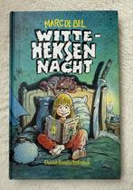 Marc de Bel - Witte-heksennacht, Ophalen of Verzenden, Zo goed als nieuw, Marc de Bel