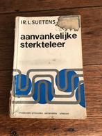 aanvankelijke sterkteleer ir.l.suetens, Boeken, Ophalen of Verzenden