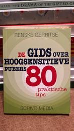 Renske Gerritse - De gids over hoogsensitieve pubers, Boeken, Ophalen of Verzenden, Renske Gerritse