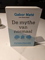 Gabor Maté - De mythe van normaal, Boeken, Psychologie, Ophalen of Verzenden, Nieuw, Gabor Maté