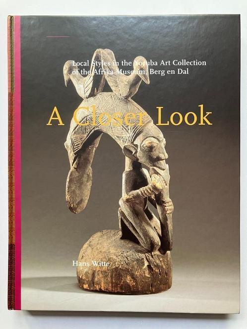 A Closer Look - Hans Witte (Afrika Museum, Berg en Dal, 2004, Livres, Art & Culture | Arts plastiques, Enlèvement ou Envoi