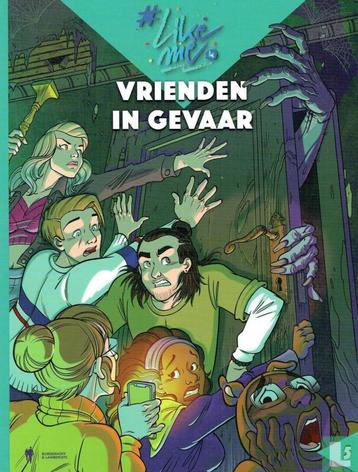 #Like Me - Vrienden in Gevaar - Nr. 5 (2023) Nieuwstaat!