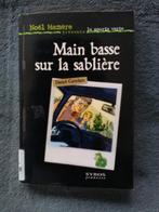 "Main basse sur la sablière" Daniel Cattelain (2001), Daniel Cattelain, Utilisé, Enlèvement ou Envoi, Fiction