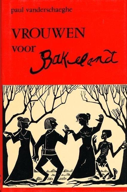(b55) Vrouwen voor Baekelandt, Livres, Littérature, Utilisé, Enlèvement ou Envoi