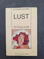 Lust - Elfriede Jelinek, Livres, Enlèvement ou Envoi, Comme neuf, Elfriede Jelinek