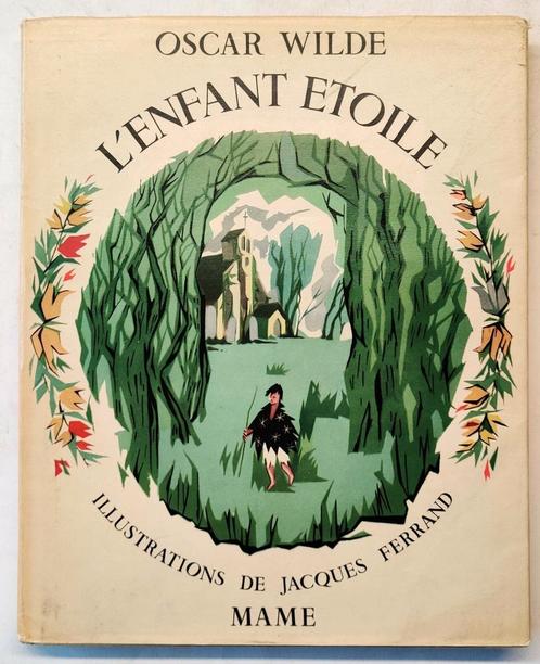 Oscar Wilde / L' Enfant étoile, 1952 Mame., Antiek en Kunst, Antiek | Boeken en Manuscripten, Ophalen of Verzenden