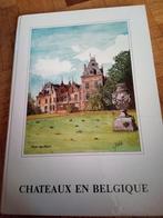 Livre châteaux en Belgique Boek kastelen in belgië, Enlèvement ou Envoi