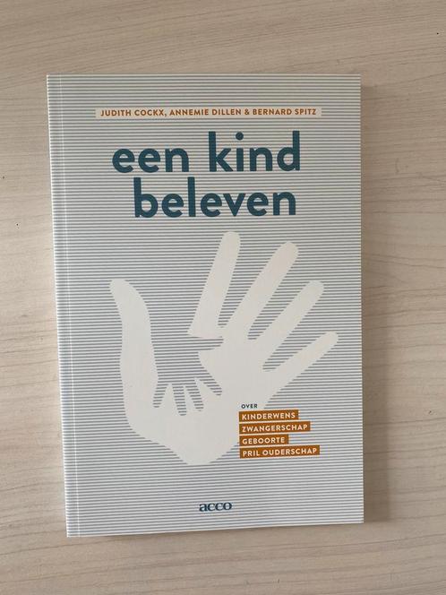 Bernard Spitz - Een kind beleven, Livres, Grossesse & Éducation, Enlèvement