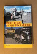 M. Helsen - Op reis naar Nergens, Livres, Récits de voyage, Comme neuf, M. Helsen, Enlèvement ou Envoi