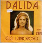 Vinyl, 7"   -  Dalida – Gigi L'Amoroso, Cd's en Dvd's, Ophalen of Verzenden, Overige formaten